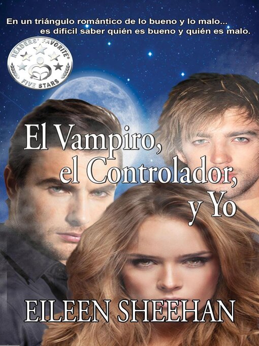 Title details for El Vampiro, el Controlador, y Yo by Eileen Sheehan - Available
